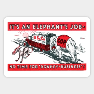 1932 Its An Elephants Job - Herbert Hoover Magnet